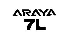 ARAYA 7L