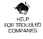 HELP FOR TROUBLED COMPANIES
