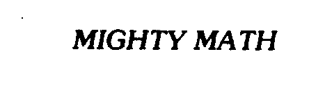 MIGHTY MATH