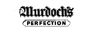 MURDOCH'S PREFECTION