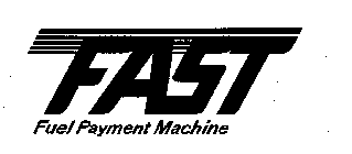 FAST FUEL PAYMENT MACHINE
