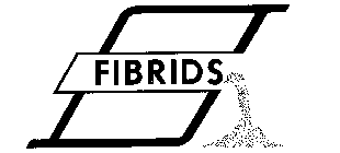 S FIBRIDS