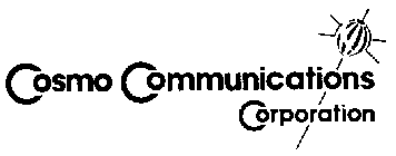COSMO COMMUNICATIONS CORPORATION