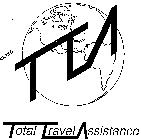 T T A TOTAL TRAVEL ASSISTANCE