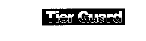 TIER GUARD