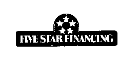 FIVE STAR FINANCING