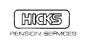 HICKS PENSION SERVICES