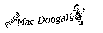 FRUGAL MAC DOOGAL'S