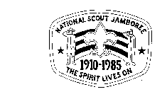 NATIONAL SCOUT JAMBOREE 1910-1985 THE SPIRIT LIVES ON