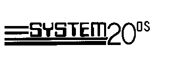 SYSTEM 20 OS