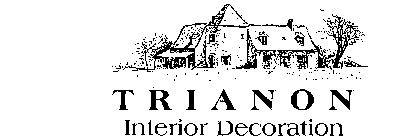 TRIANON INTERIOR DECORATION