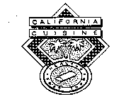 CALIFORNIA CUISINE HEALTHY FAST FOOD