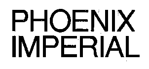PHOENIX IMPERIAL
