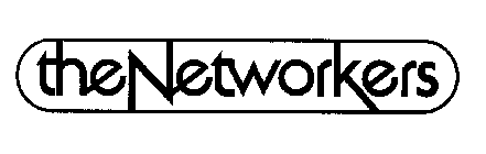 THE NETWORKERS