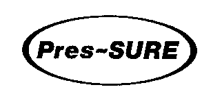 PRES-SURE