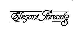 ELEGANT THREADS