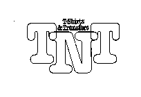TNT T-SHIRTS & TRANSFERS