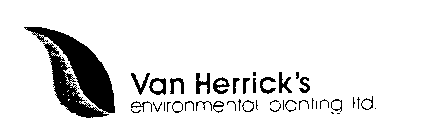 VAN HERRICK'S ENVIRONMENTAL PLANTING LTD
