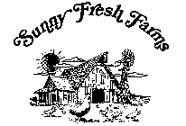 SUNNY FRESH FARMS