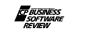 ICP BUSINESS SOFTWARE REVIEW THE SOFTWARE MAGAZINE FOR CORPORATE MANAGEMENT