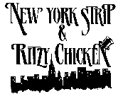 NEW YORK STRIP & RITZY CHICKEN