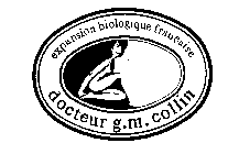 DOCTEUR G.M. COLLIN EXPANSION BIOLOGIQUE FRANCAISE
