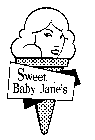 SWEET BABY JANE'S