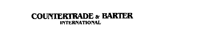 COUNTERTRADE & BARTER INTERNATIONAL
