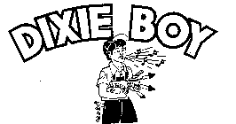 DIXIE BOY