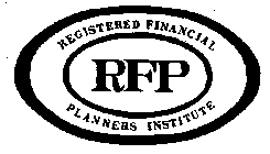 RFP REGISTERED FINANCIAL PLANNERS INSTITUTE