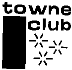 TOWNE CLUB