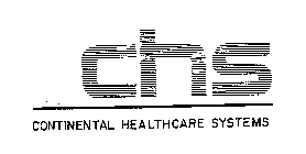 CHS CONTINENTAL HEALTHCARE SYSTEMS