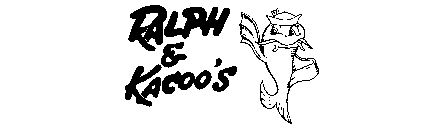 RALPH & KACOO'S