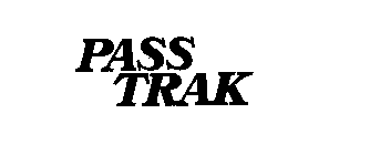 PASS TRAK