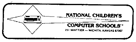 NATIONAL CHILDREN'S COMPUTER SCHOOLS 251 WHITTIER-WICHITA, KANSAS 67207