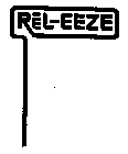 REL-EEZE