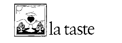 LA TASTE
