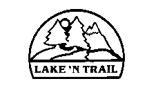 LAKE 'N TRAIL