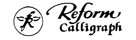 R REFORM CALLIGRAPH
