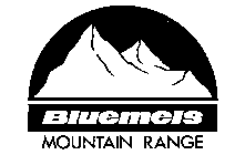BLUEMELS MOUNTAIN RANGE