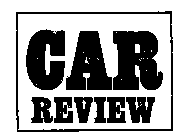 CAR REVIEW