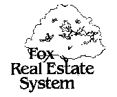 FOX REAL ESTATE SYSTEM
