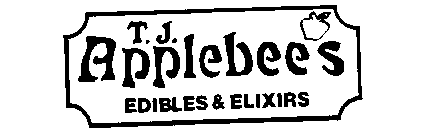 T.J. APPLEBEES EDIBLES & ELIXIRS