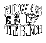 FLOWERS BUY THE BUNCH