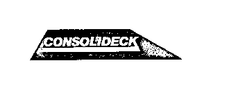 CONSOLIDECK