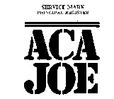 ACA JOE