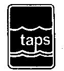 TAPS