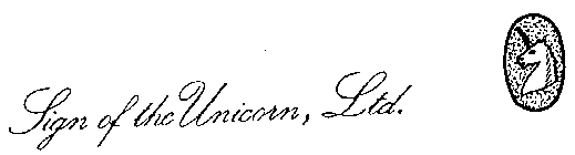 SIGN OF THE UNICORN, LTD.