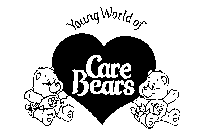 YOUNG WORLD OF CARE BEARS