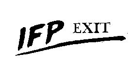 IFP EXIT
